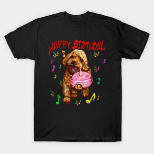 Happy birthday greetings, - Cavapoo puppy dog With birthday cake and candle  - cavalier king charles spaniel poodle, puppy love T-Shirt